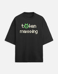 Token Maxxing - Dark - Black - Chapter26 premium oversized graphic t-shirt, shown flat