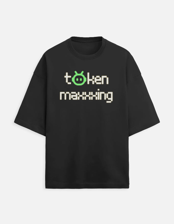 Token Maxxing - Dark - Black - Chapter26 premium oversized graphic t-shirt, shown flat