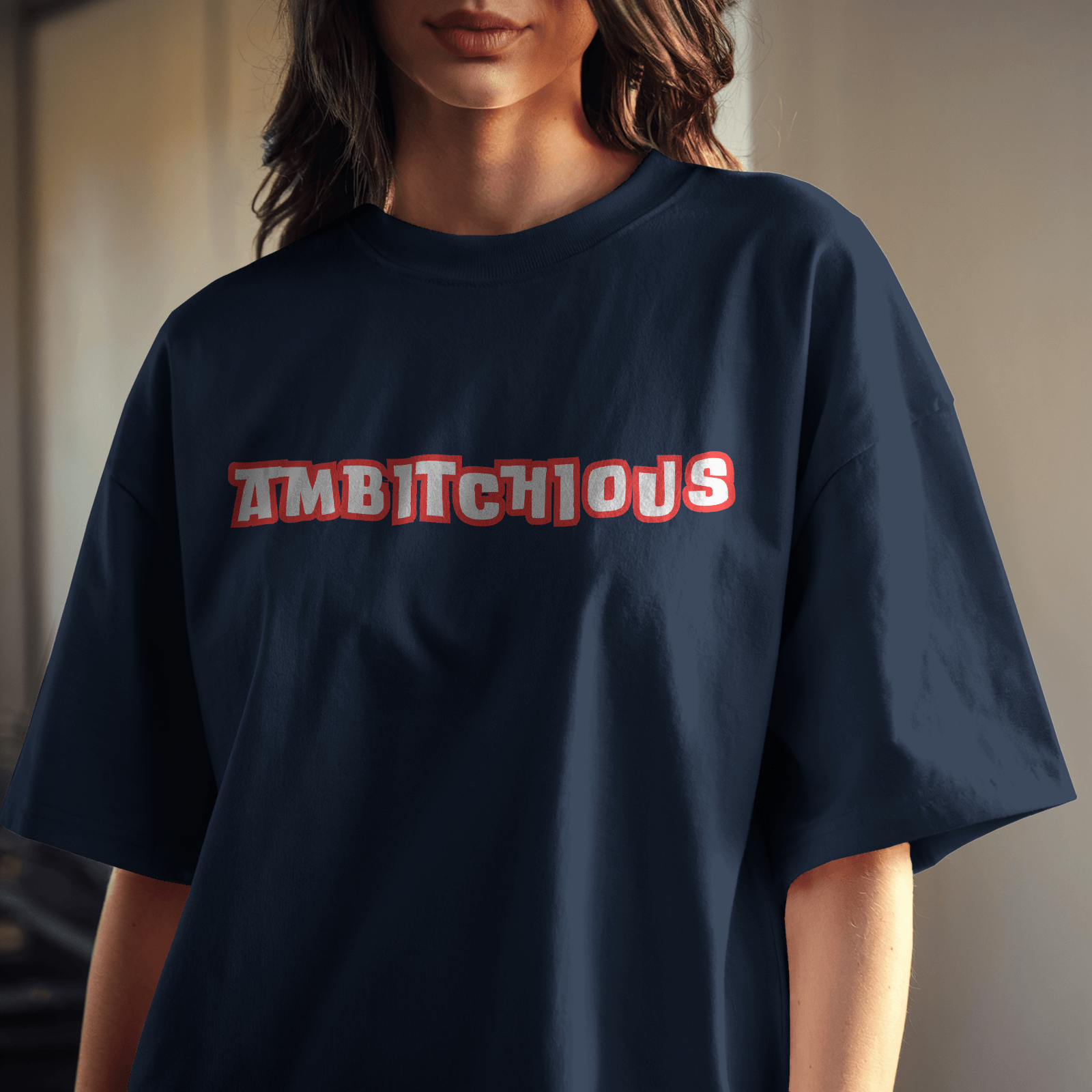Ambitchious - Chapter26 premium oversized graphic t-shirt