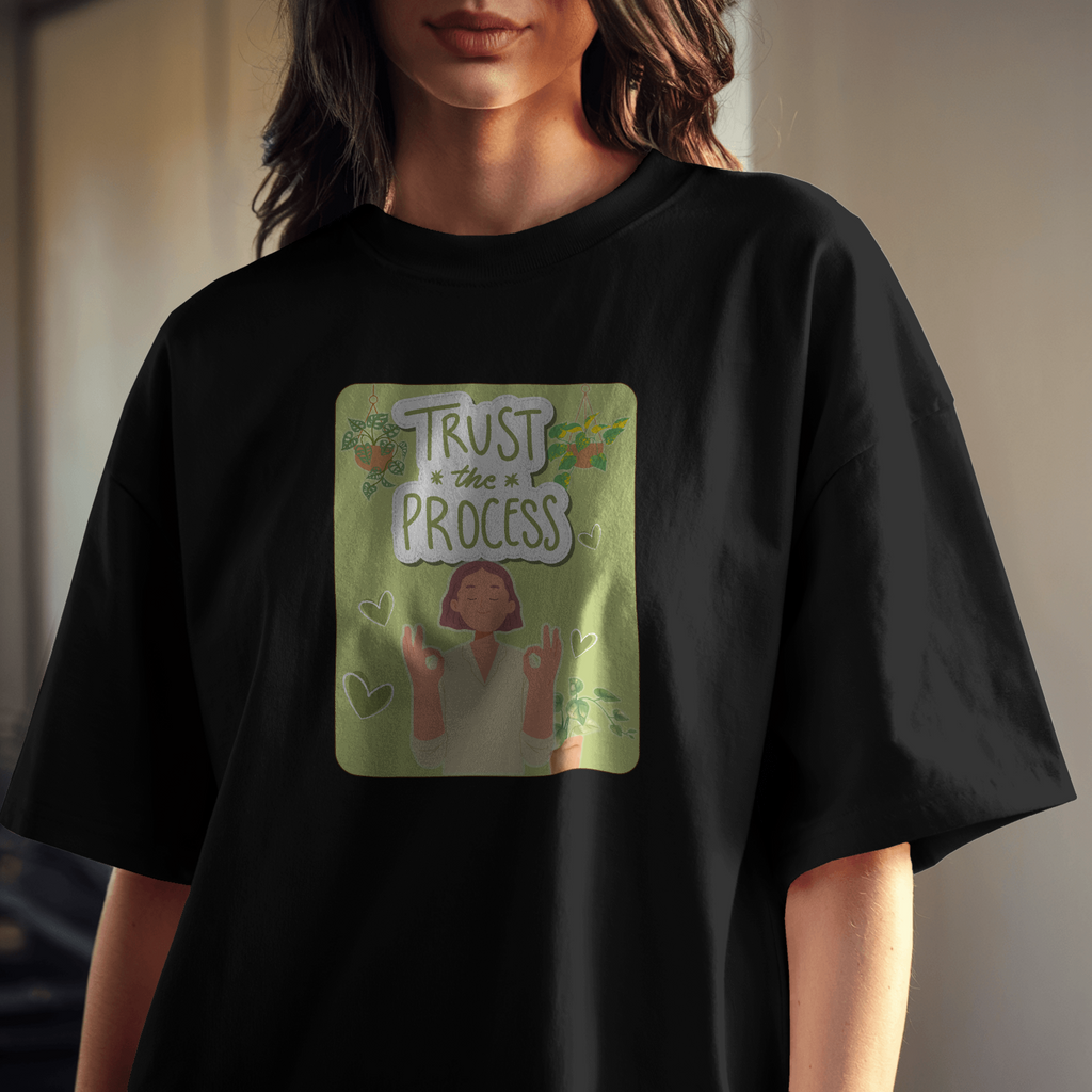 Trust The Process - Chapter26 premium oversized graphic t-shirt